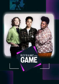 Reframe The Game afişi
