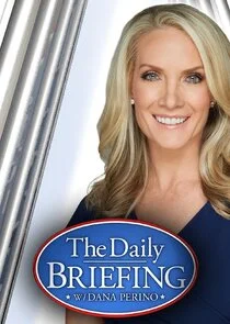 Poster di The Daily Briefing with Dana Perino
