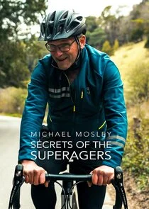 Poster di Michael Mosley: Secrets of the Superagers