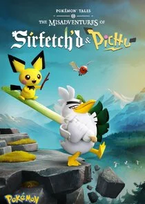 Poster di Pokémon Tales: The Misadventures of Sirfetch'd and Pichu