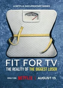 Poster di Fit for TV: The Reality of the Biggest Loser