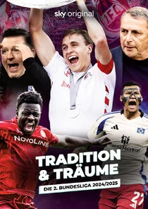 Tradition & TrÄ‚Â¤ume: Die 2. Bundesliga 2024/25 afişi