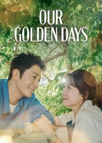 Our Golden Days