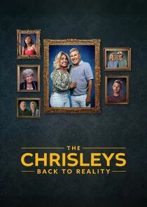 Affiche de The Chrisleys: Back to Reality