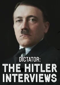 Plakat Dictator: The Hitler Interviews