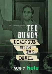 Affiche de Ted Bundy: Dialogue With the Devil