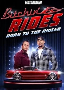 Affiche de Bitchin Rides Road To The Ridler