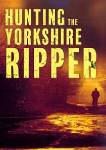 Affiche de Hunting the Yorkshire Ripper