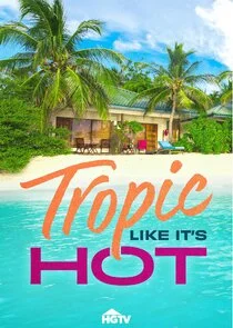 Tropic Like It's Hot poster