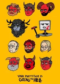 Affiche de Your Pretty Face is Going to Hell: The Cartoon