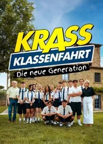 Pôster de Crazy School Trip - A Nova Geração
