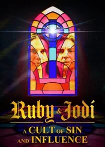 Poster di Ruby & Jodi: A Cult of Sin and Influence