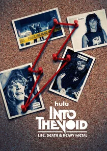 Into The Void: Life, Death & Heavy Metal poster