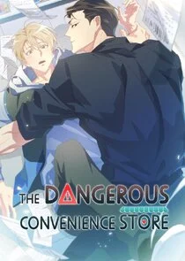 The Dangerous Convenience Store poster