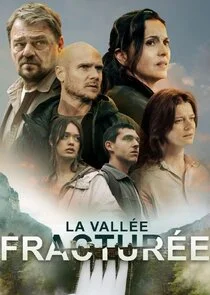 Affiche de La vallée fracturée
