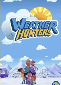 Weather Hunters afişi