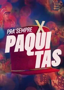 Affiche de Pra Sempre Paquitas