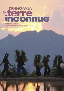 Affiche de Rendez-vous en terre inconnue