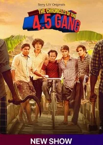 Affiche de The Chronicles of the 4.5 Gang