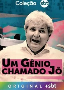 Poster di Um GÄ‚Ĺžnio Chamado JÄ‚Â´