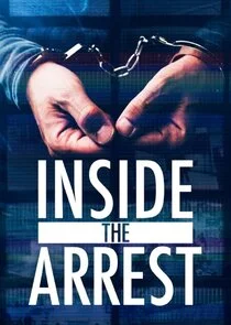 Affiche de Inside the Arrest