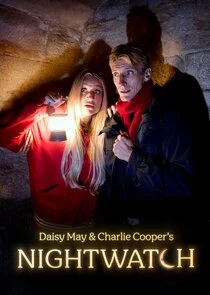 Affiche de Daisy May & Charlie Cooper's Nightwatch