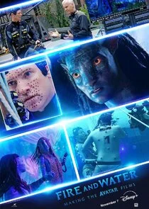 Affiche de Fire and Water: Making the Avatar Films