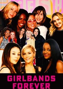 Affiche de Girlbands Forever