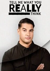 Poster di Tell Me What You Really Think