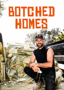 Botched Homes poster