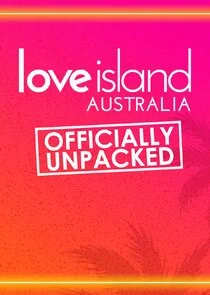 Affiche de Love Island Australia Officially Unpacked