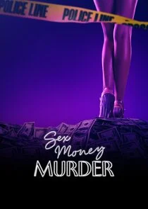 Poster di Sex, Money, Murder