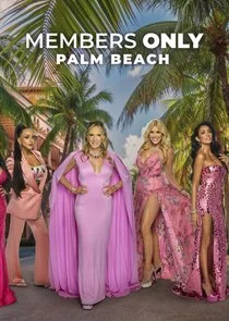 Affiche de Members Only: Palm Beach