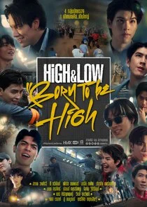 Affiche de High & Low Born to be High