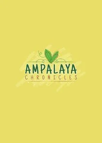 Affiche de Ampalaya Chronicles