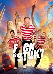 Affiche de Waar De F*ck Is Stuk?