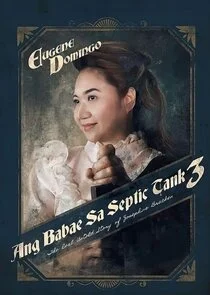 Affiche de The Woman in the Septic Tank 3: The Real Untold Story of Josephine Bracken