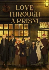 Love Through a Prism poster