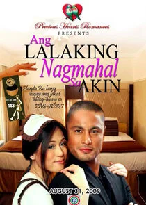 Plakat Ang Lalaking Nagmahal Sa Akin