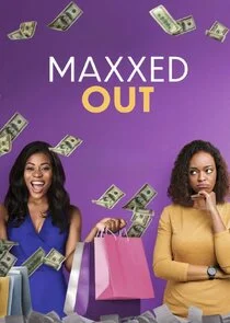 Affiche de Maxxed Out