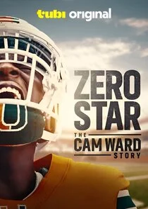 Affiche de Zero Star: The Cam Ward Story