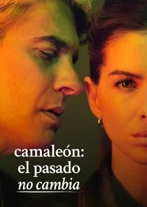 Poster di CamaleÄ‚Ĺ‚n: El pasado no cambia