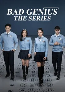Bad Genius: The Series