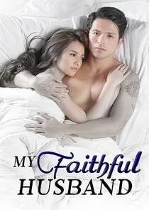 Affiche de My Faithful Husband