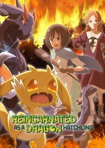 Reincarnated as a Dragon Hatchling