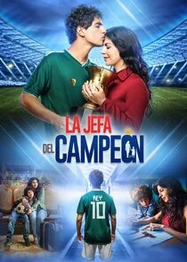 Plakat La Jefa del CampeÄ‚Ĺ‚n
