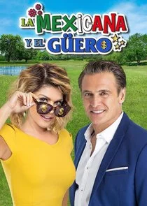 Affiche de La Mexicana y El Güero