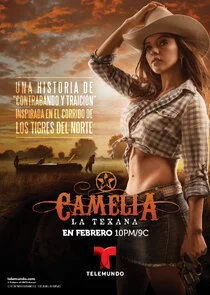 Camelia, La Texana poster