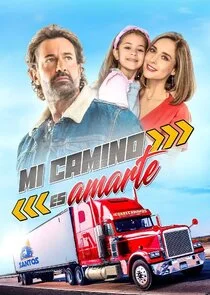 Affiche de Mi Camino es Amarte