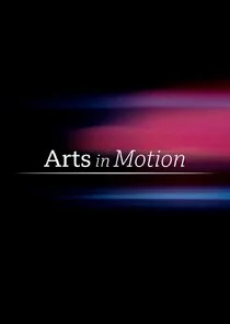 Affiche de Arts in Motion